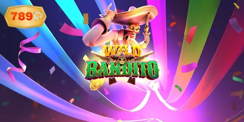 Khái quát cơ bản về Wild Bandito Jackpot 